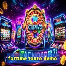 fortune touro demo